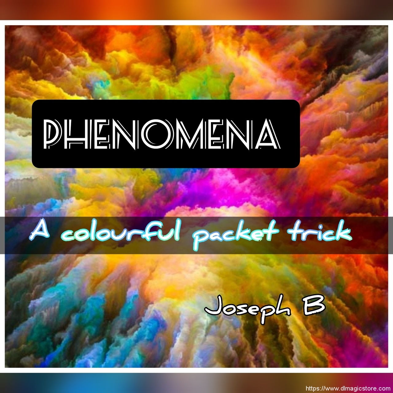 phenomena-by-joseph-b-1 phenomena by joseph b 1