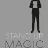 STAND UP MAGIC by Paul Romhany ( Instant Download )