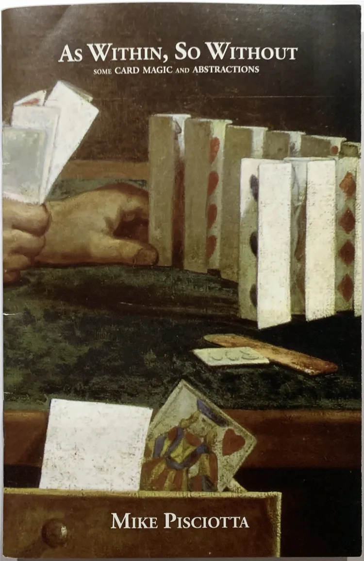 As Within, So Without by Mike Pisciotta