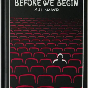 Before We Begin by Asi Wind