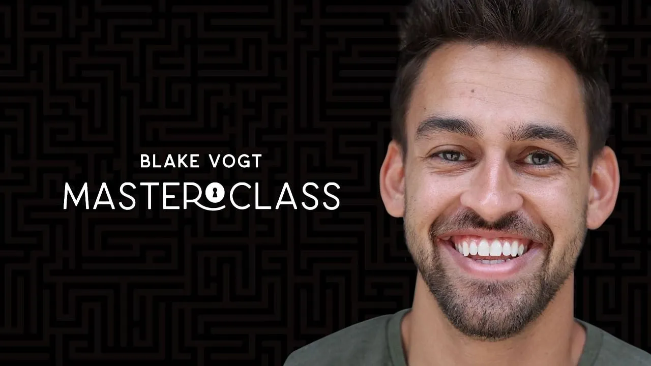 Blake Vogt - Masterclass
