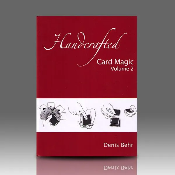 Denis Behr – Handcrafted Card Magic Vol 2