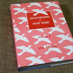Encyclopedia of Dove Magic Volume 2