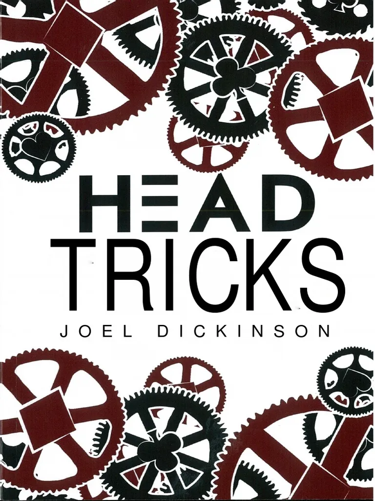 Joel Dickinson – Head Tricks