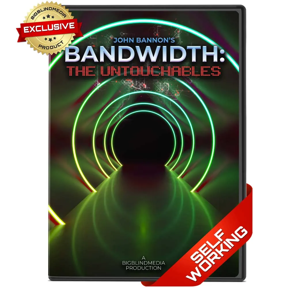 John Bannon – Bandwidth – The Untouchables