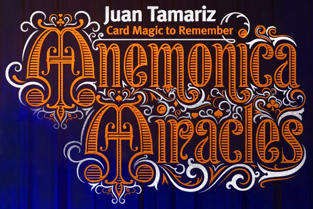 Juan Tamariz – Mnemonica Miracles
