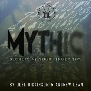MYTHIC by Joel Dickinson & Andrew Dean