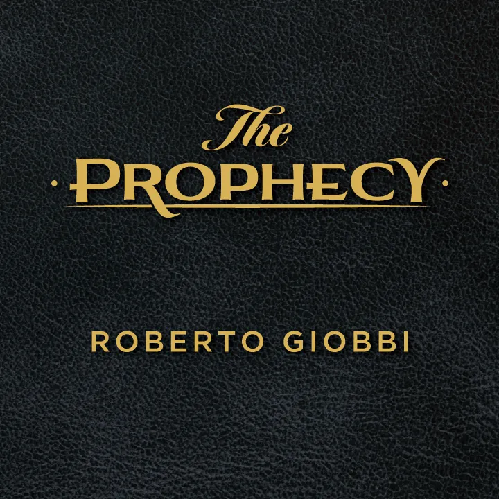 Roberto Giobbi – The Prophecy