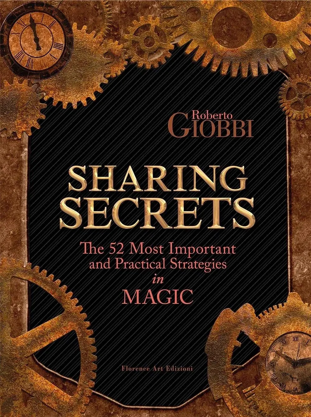 Sharing Secrets by Roberto Giobbi