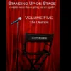 Standing Up On Stage Volume 5 The Ovation by Scott Alexander