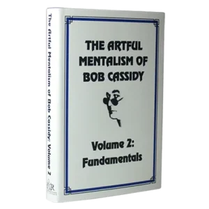 The Artful Mentalism of Bob Cassidy Vol 2 ( Instant Download )
