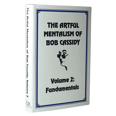 The Artful Mentalism of Bob Cassidy Vol 2 ( Instant Download )