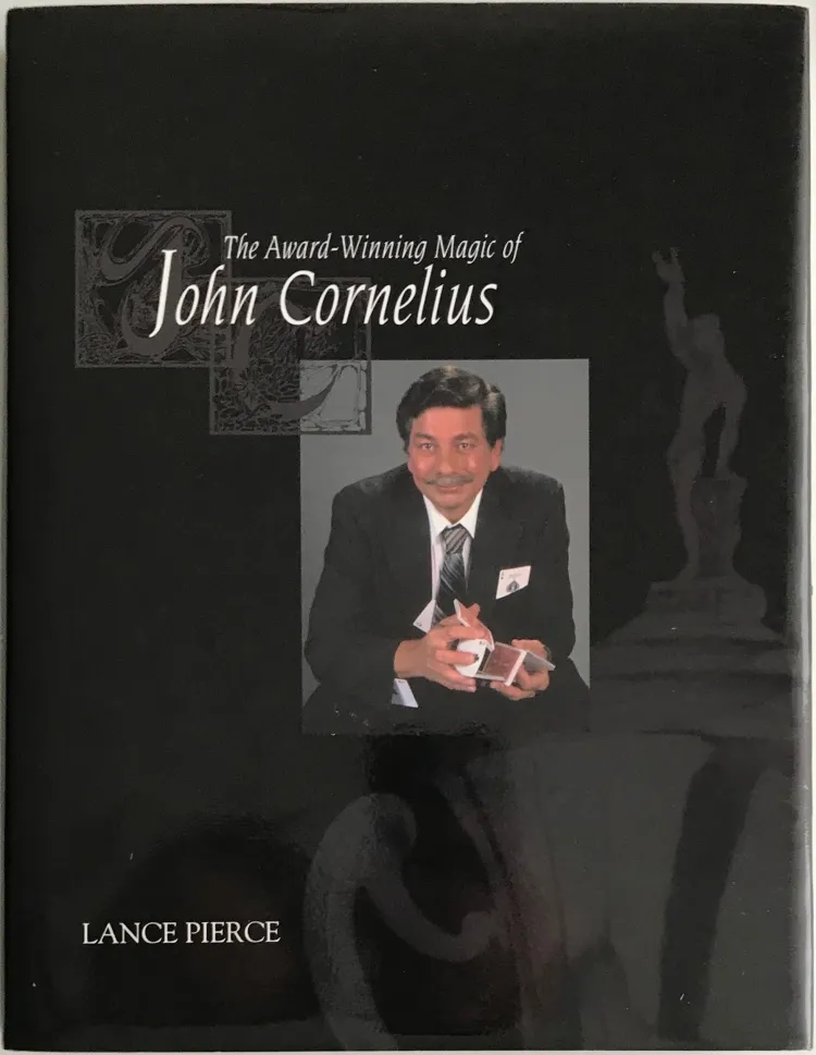 The Award-Winning Magic of John Cornelius