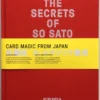 The Secrets of So Sato by So Sato and Richard Kaufman ( Ebook & Video , Instant Download )