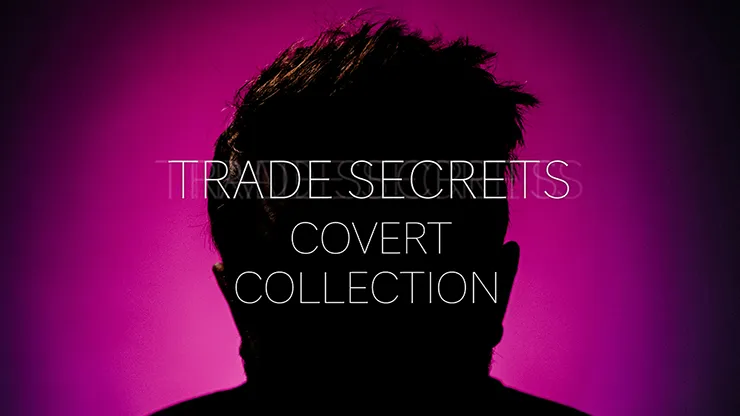 Trade Secrets #6 – The Covert Collection by Benjamin Earl & Studio 52