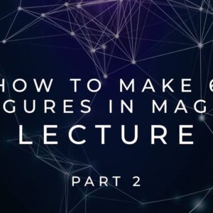 Scott Tokar – How to Make 6 Figures Lecture Part 2 ( Instant Download )