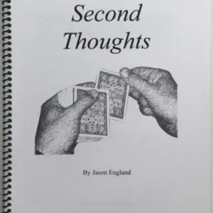 Jason England – Second Thoughts – Notes on the Second Deal ( Instant Download )
