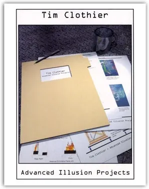 Advanced Illusion Projects by Tim Clothier