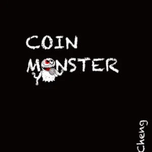 Coin Monster: Three Coin Pieces from Danny Cheng