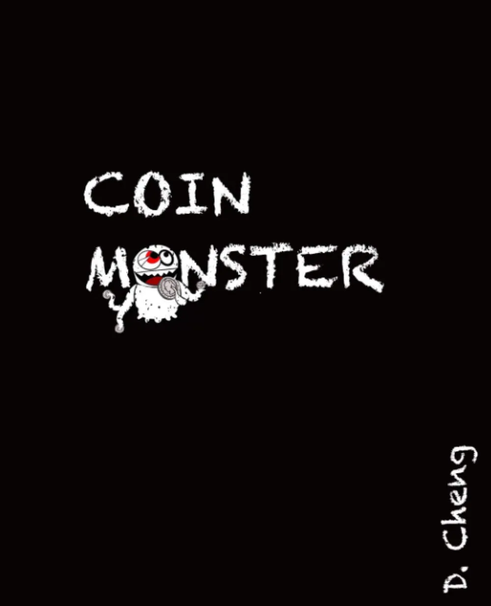 Coin Monster: Three Coin Pieces from Danny Cheng