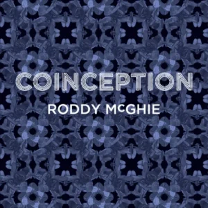 Coinception by Roddy McGhie ( Instant Download )
