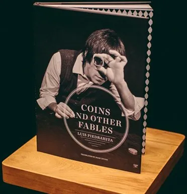 Coins and Other Fables by Luis Piedrahita