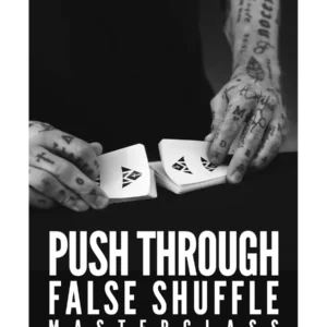 Daniel Madison – The Push-Through False Shuffle Masterclass