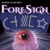 ForeSign by Richard Osterlind