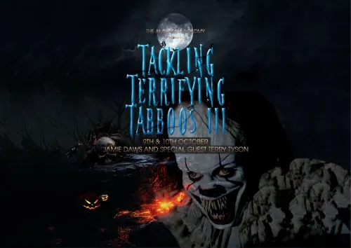 Jamie Daws & Terry Tyson – Tackling Terrifying Taboos 3 Year of The Clown