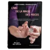 L'ABC De La Magie Des Pieces by Morgan De Cecco