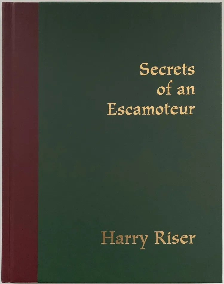 Secrets Of An Escamoteur by Harry Riser