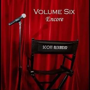 Standing Up On Stage Volume 6 Encore by Scott Alexander
