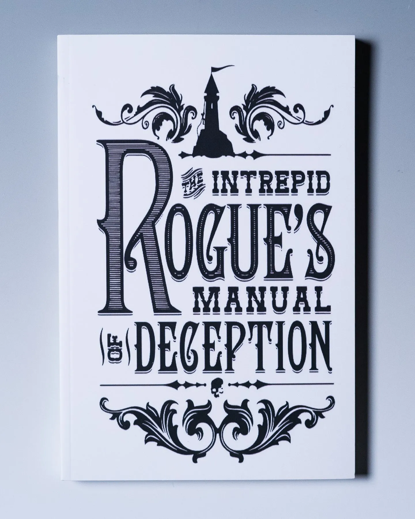 The Intrepid Rogue's Manual of Deception by Atlas Brookings