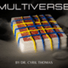 Dr. Cyril Thomas – Multiverse ( Instant Download )