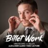 Billet Work - Mind Reading with Billets by Alexander Marsh ( Instant Download )