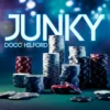 Docc Hilford – Junky ( Instant Download )