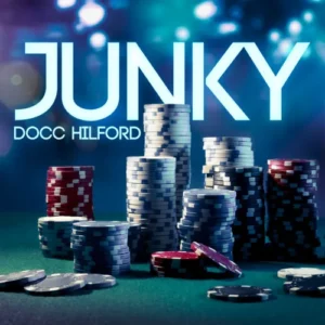 Docc Hilford – Junky ( Instant Download )
