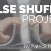 The Vault – False Shuffle Project by Patrick Redford ( Instant Download )