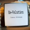 Re-Volution by Jimmy Strange