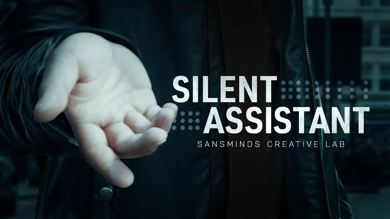 SansMinds Creative Lab – Silent Assistant ( Instant Download )