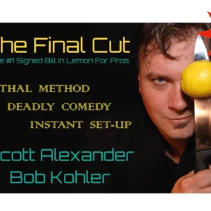 Scott Alexander & Bob Kohler – The Final Cut