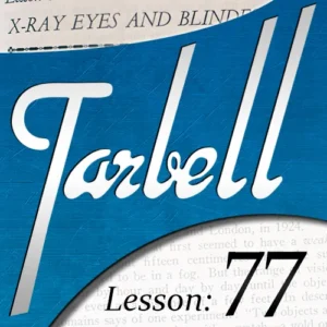 Tarbell 77: X-Ray Eyes & Blindfold Effects ( Instant Download )