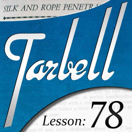 Dan Harlan – Tarbell 78 – Silk & Rope Penetrations ( Instant Download )