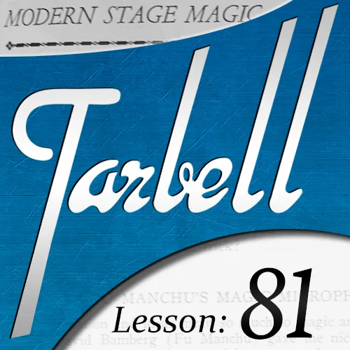 Dan Harlan – Tarbell 81 - Modern Stage Magic ( Instant Download )