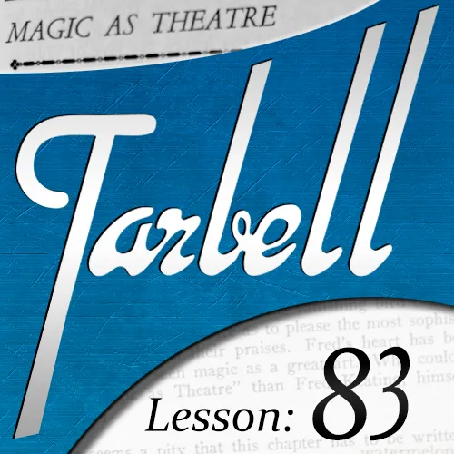 Dan Harlan – Tarbell 83 – Magic as Theater ( Instant Download )