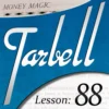 Dan Harlan – Tarbell 88: Money Magic Part 1 ( Instant Download )