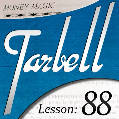 Dan Harlan – Tarbell 88: Money Magic Part 1 ( Instant Download )