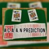 CRISTIAN CICCONE – A.C.A.A.N PREDICTION