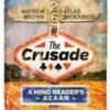 Andrew Brown & Atlas Brookings – The Crusade – A Mind Reader’s ACAAN (+ Bonus pdf)