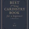 BIZ – The Best F**king Cardistry Book For A Beginner ( Instant Download )